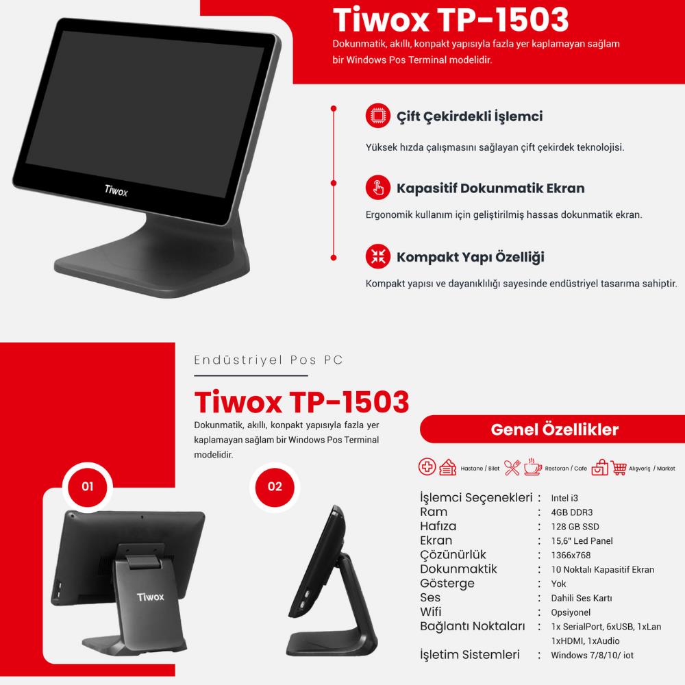 TIWOX TP 1503 I3 4GB RAM 128GB SSD 15.6" ENDÜSTRİYEL POS PC